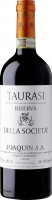 Joaquin Taurasi Riserva Della Societa - Joaquin - Rotwein